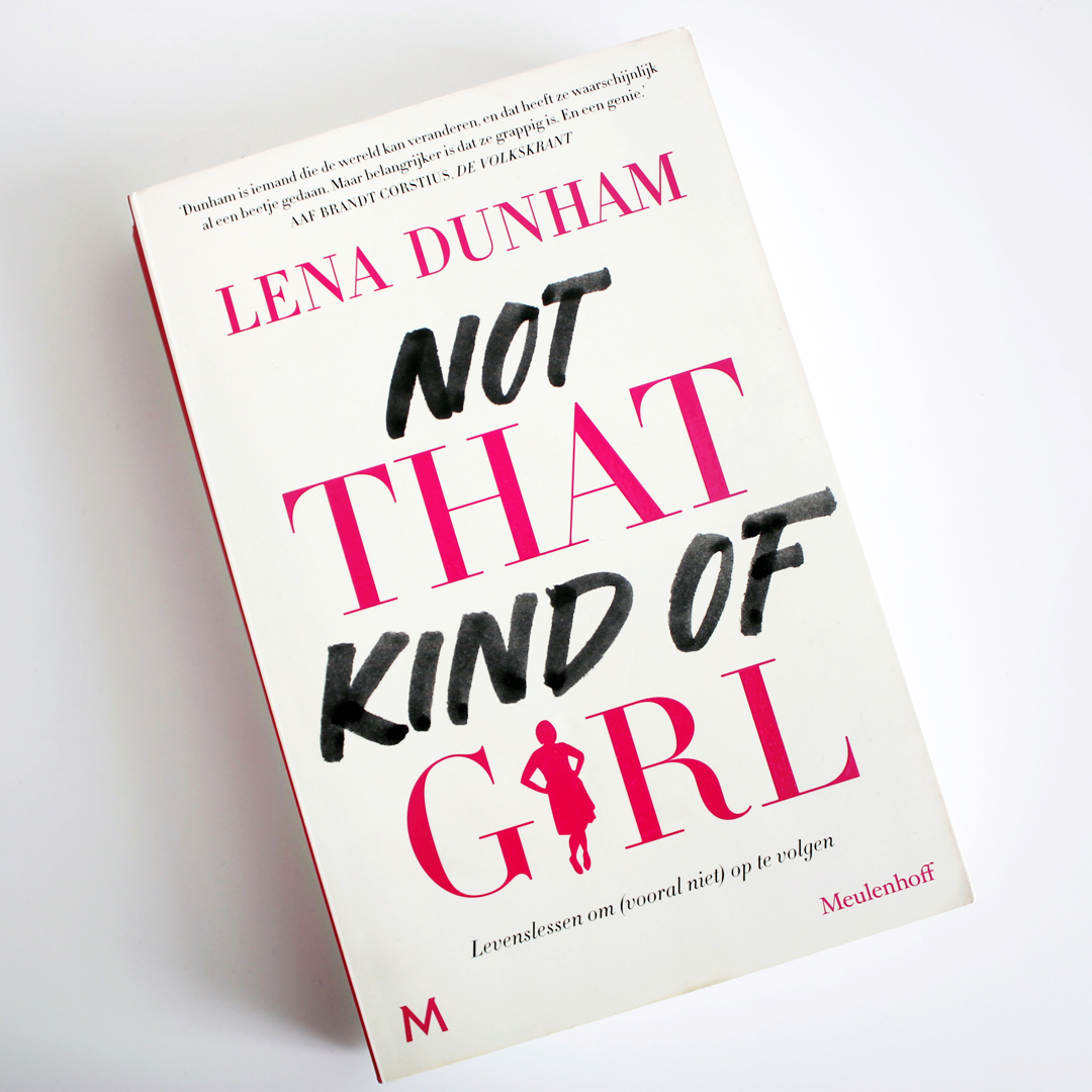 Boekrecensie: Lena Dunham - Not that kind of girl