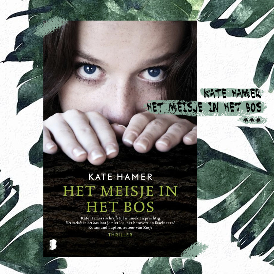 Boekrecensie: Kate Hamer – Het meisje in het bos