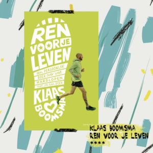 Boekrecensie: Klaas Boomsma - Ren voor je leven