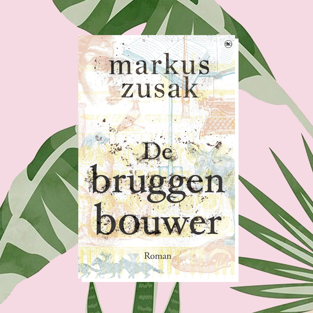 Vakantieboek: Markus Zusak - De bruggenbouwer