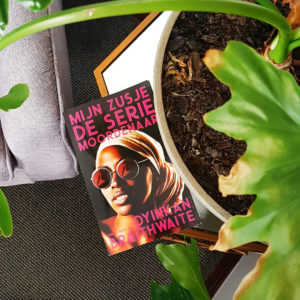 Boekrecensie: Oyinkan Braithwaite - Mijn zusje de seriemoordenaar