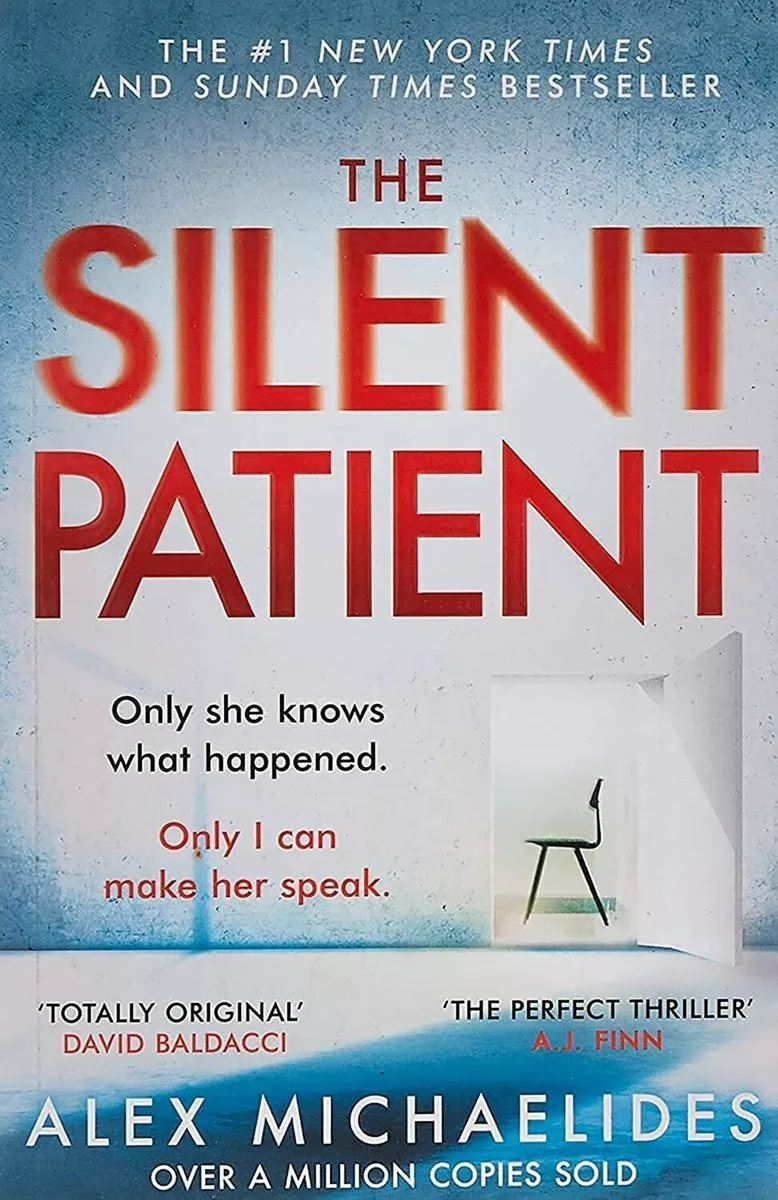 Alex Michaelides - The Silent Patient