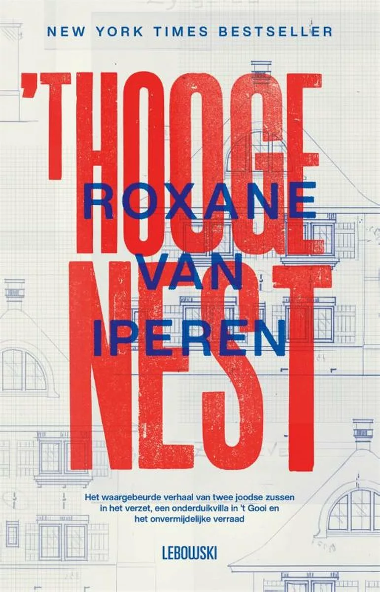 Roxane van Iperen - 't Hooge Nest