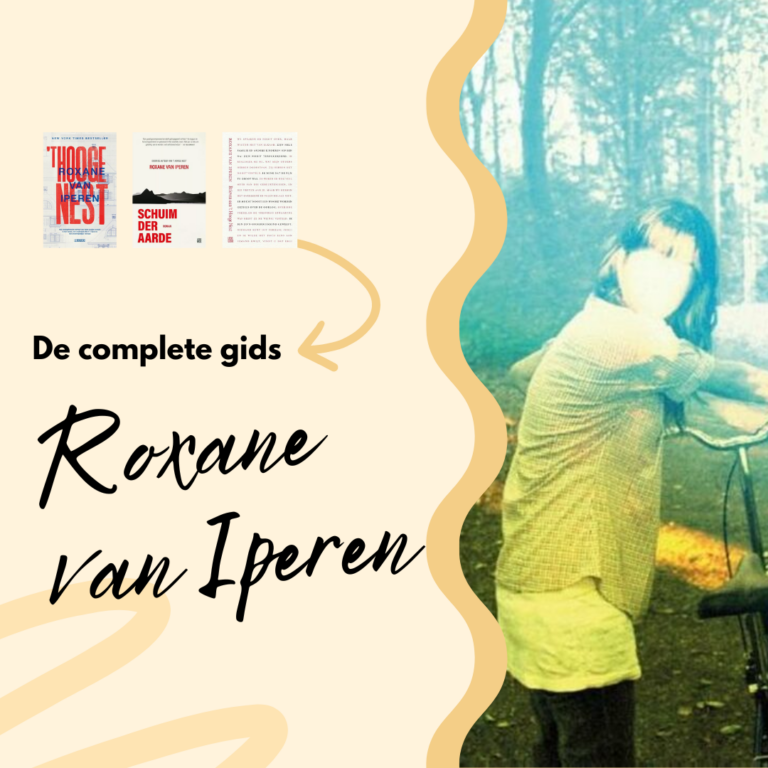 De complete gids: alle boeken van Roxane van Iperen