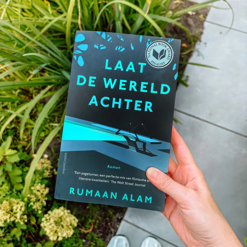 Boekrecensie: Rumaan Alam - Laat de wereld achter